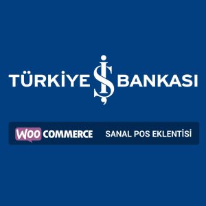İş-Bankası-WooCommerce-Sanal-Pos